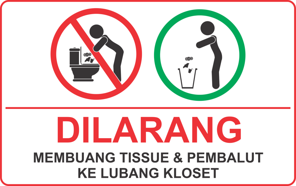 Salah satu cara agar septic tank tidak cepat penuh adalah tidak membuang tisu dan pembalut ke dalam kloset.